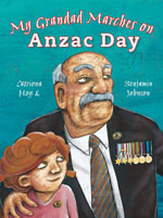 My Grandad Marches on ANZAC Day